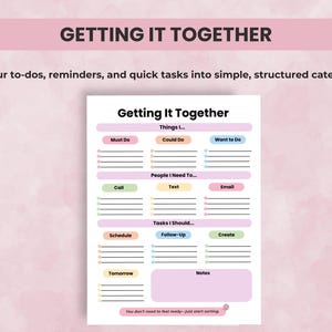 ADHD Getting It Together template for sorting quick tasks, reminders, and to-dos into structured categories like must do, calls, emails, and tomorrow.