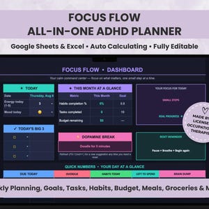 May include: A digital Focus Flow all-in-one ADHD planner dashboard for Google Sheets and Excel. The dark interface features colourful sections for daily tasks, habits, budget, and dopamine breaks, with a badge stating Made by a licensed occupational therapist.
