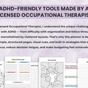 ADHD financial planner created by a licensed occupational therapist with simple layouts, brain dump pages, stress break sheets, and vent space.