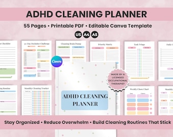 May include: ADHD Cleaning Planner with 55 pages, a printable PDF, and an editable Canva template. The planner includes checklists, declutter challenges, brain dumps, and chore charts. The text says "Stay Organized, Reduce Overwhelm, Build Cleaning Routines That Stick."