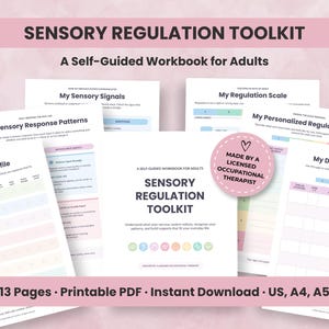 以下が含まれることがあります： 大人向けのセルフガイドワークブック「Sensory Regulation Toolkit」。My Sensory Profile、My Sensory Signals、My Daily Regulation Logなどのセクションを含む複数の印刷可能なページで構成され、Made by a Licensed Occupational Therapistと書かれたピンクの円形バッジが付いています。