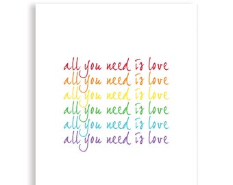 All You Need Is Love, Rainbow Art, Rainbow Colors