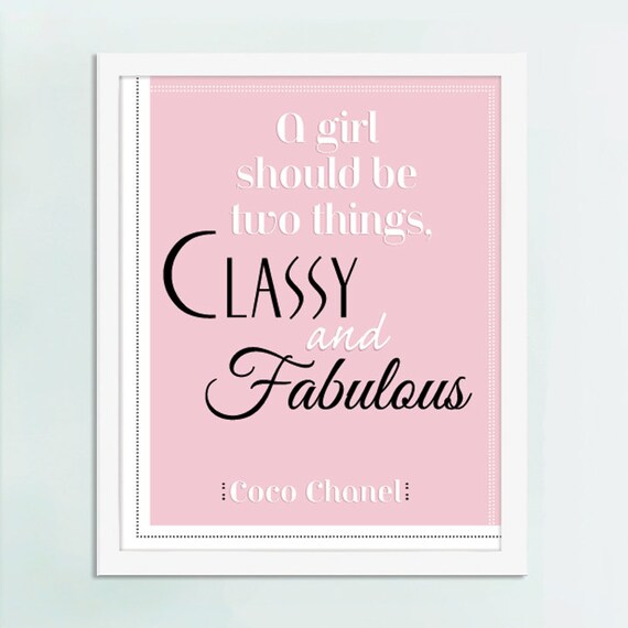 Coco Chanel Quote Classy and Fabulous Art Pink Art 