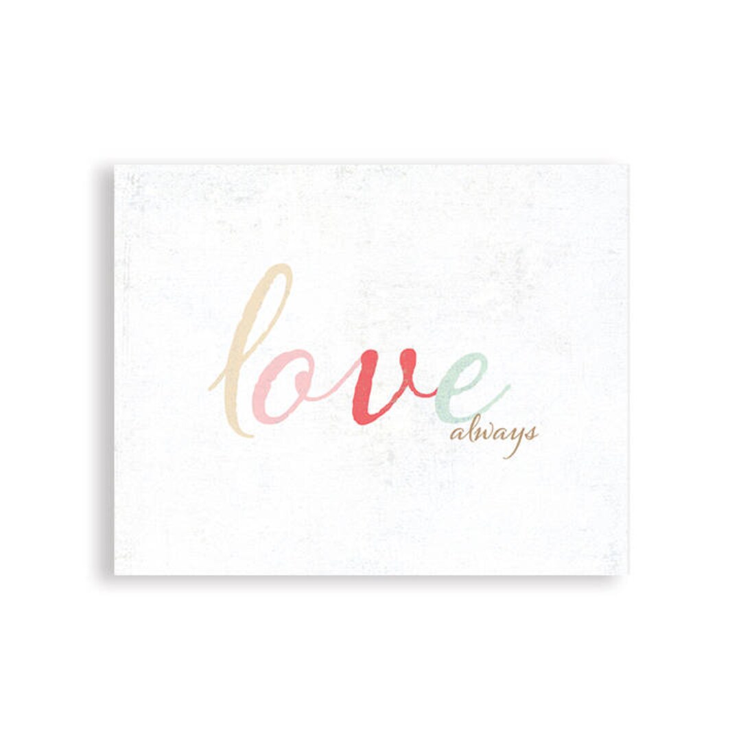 Wall Art, Love Always, Love Art, Love Poster Etsy