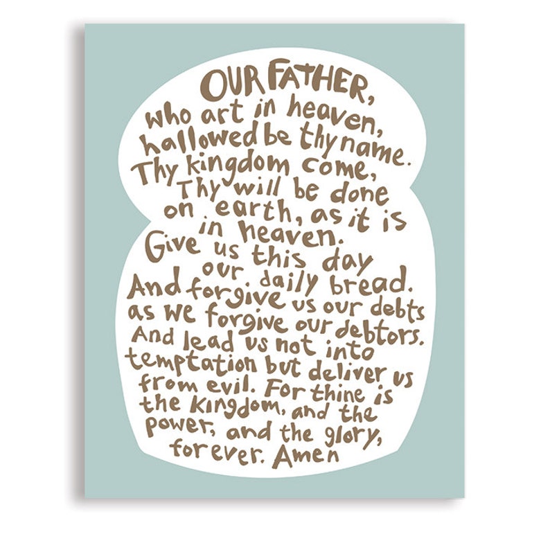 Lords Prayer Art, Our Father Prayer, Faith Art Fresh Blue + Truffle