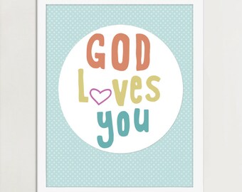 God Loves You Art, Child Bedroom Art, FREE custom colors