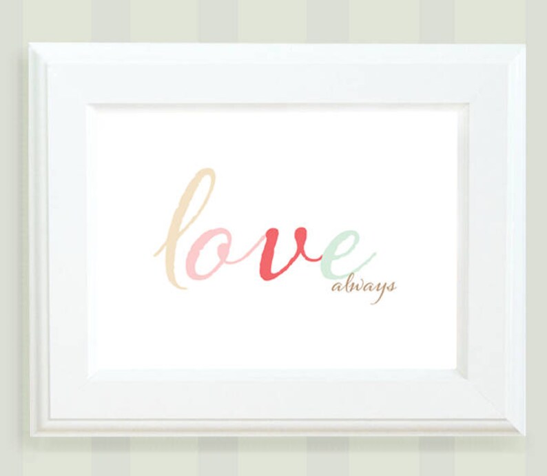 Wall Art, Love Always, Love Art, Love Poster image 2