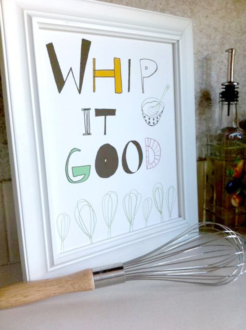 Whip It Good, Kitchen Art, Kitchen Poster image 3