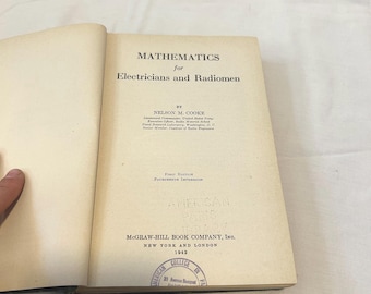 1942 Mathematics for Electricians and Radiomen | Nelson M. Cooke Vintage Textbook