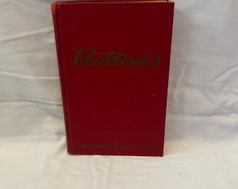 Vintage 1947 “Electronics: What Everyone Should Know” Hardcover | First Edition