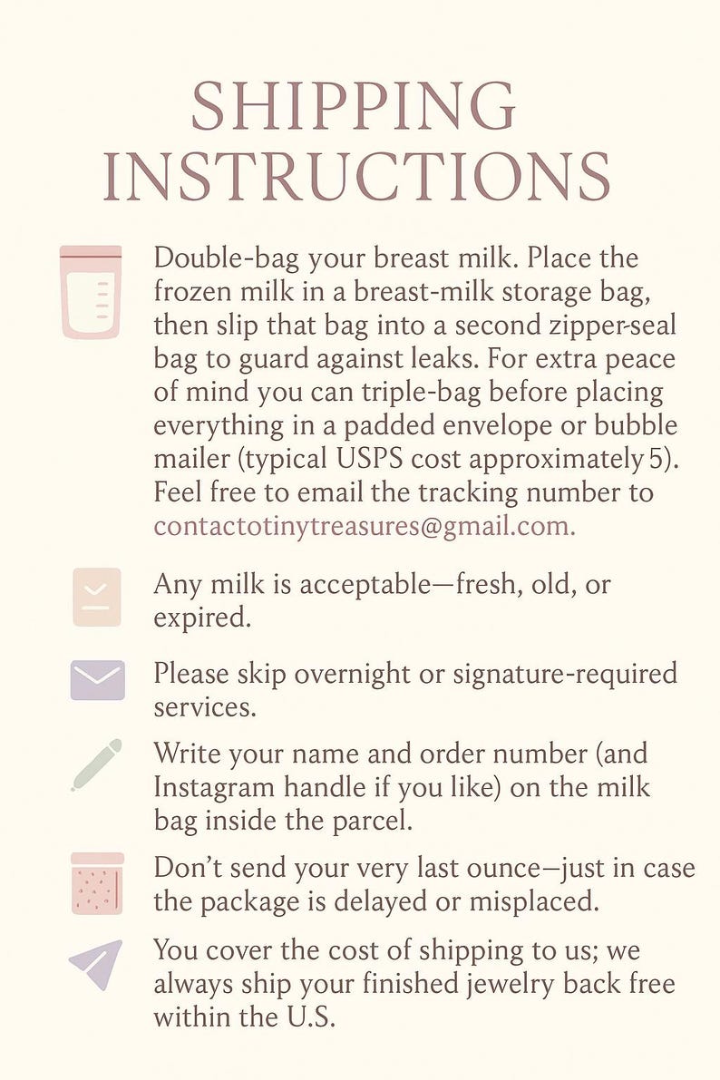 May include: Text on a cream-colored background reads "SHIPPING INSTRUCTIONS." Instructions include double-bagging breast milk, using a padded envelope, and writing your name on the milk bag. The text also mentions skipping overnight services.