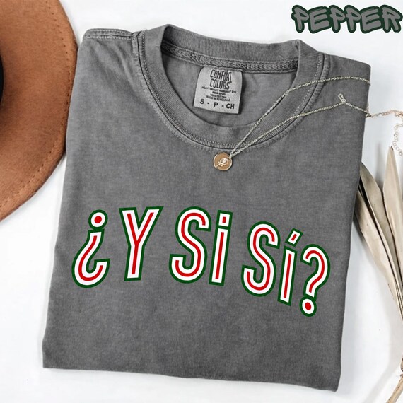 Spanish Phrase Graphic Tee, Spanish Quote Shirt, Everyday Wear Tee, Unisex Graphic Apparel