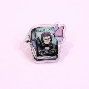 Quicksilver Acrylic Pin with Silicone Backing | Epoxy Coated Reader Pin | Cute Book Lover Accessory