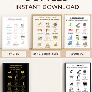 May include: A digital download featuring five styles of financial investment posters. Each poster displays "12 Golden Rules of Investing in the Stock Market" in various color schemes, including pastel, boho earth tone, color pop, gold on black, and monochrome.