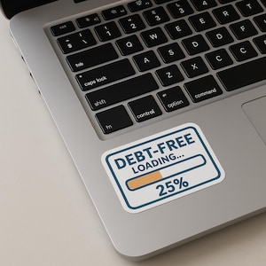 Debt Free Loading 25% Sticker | Motivational Finance Vinyl Decal for Laptops, Water Bottles, Planners | Debt Payoff & Money Goals Tracker