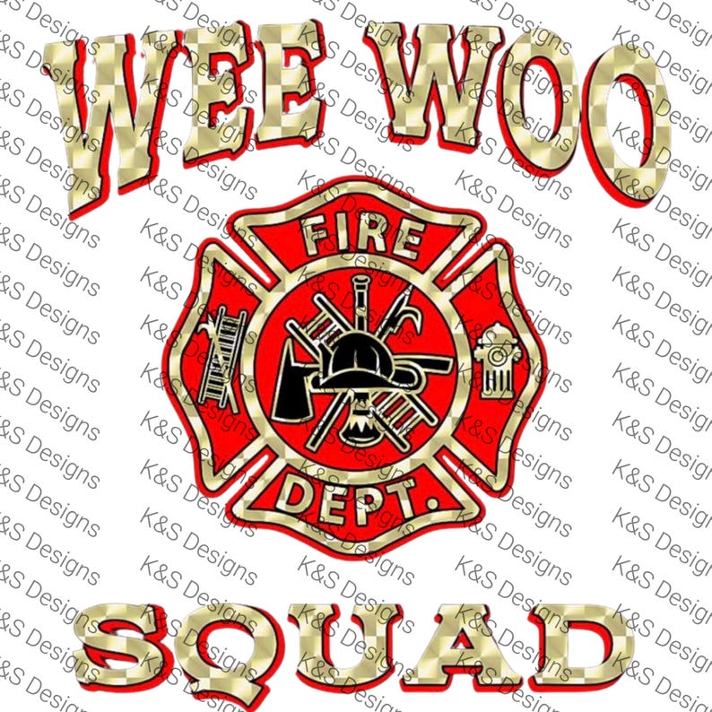 Wee Woo Squad Firefighter Emblem PNG | Funny First Responder Digital Download image 2