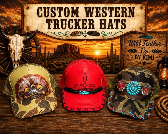 Custom Western Trucker Hats | Rustic Boho Country Flare | Handcrafted Western hats with a little wild in each one!!!