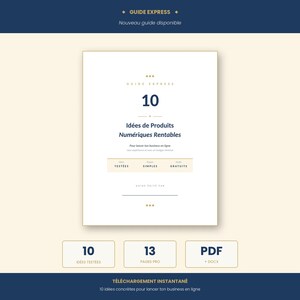 Guide to 10 Digital Product Ideas (PDF, French) | Online Business for Beginners | Passive Income | Etsy Gumroad | Easy Launch