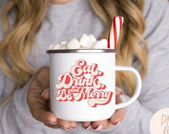 Eat Drink and Be Merry PNG, Christmas png, Cricut PNG Sublimation, Mug PNG, png cut file, Mug Cut File png, Christmas mug png, mug png