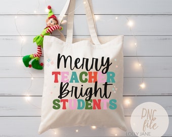 Merry Teacher Bright Students PNG, Christmas png, Cricut PNG Sublimation, Teacher Gift, PNG cut file, Teacher Png, Christmas Teacher gift