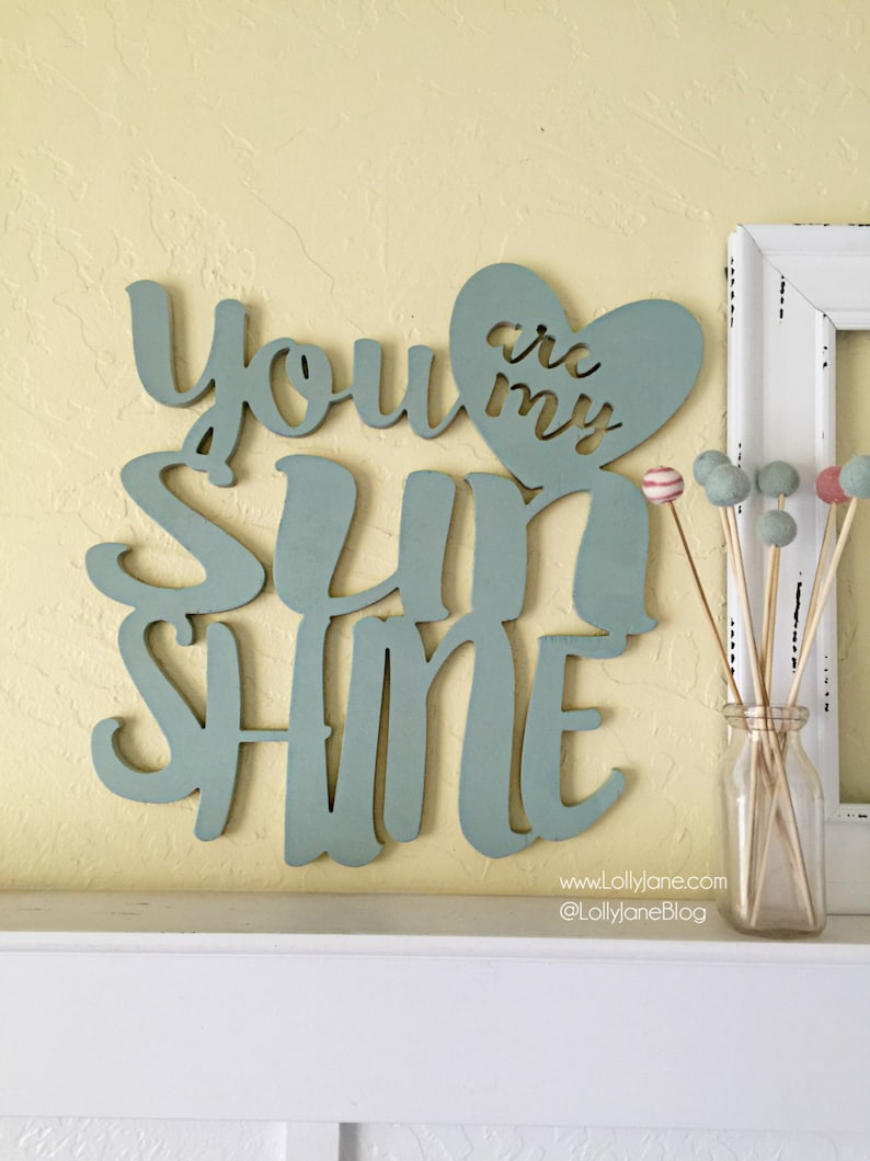 You Are My Sunshine word Art Wood Cutout Typography Wood Sign Etsy