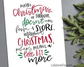 Christmas doesn't come from a store Grinch quote printable-INSTANT DOWNLOAD digital printable art
