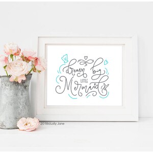 Dream Big Little Mermaid girls room decor printable art - INSTANT DOWNLOAD digital printable art