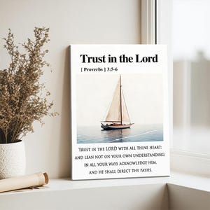 Ordspråksboken 3:5-6 Lita på Herren Segelbåt Havsväggkonst, Inramad Kristen Skriftdekoration för Sovrum Vardagsrum Kontor, Gåva för Troende