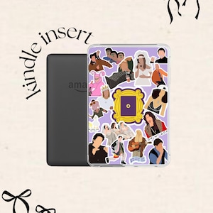 May include: A black Kindle e-reader next to a clear case with a purple background. The case is decorated with cartoon images of characters and the iconic yellow door frame from the TV show "Friends". The words "Oh My God" are visible.