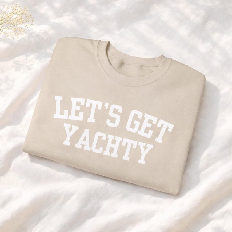 Boat Day Sweatshirt for Women, Nautical Boating Crewneck, Lake Day Outfit, Lets Get Yachty Sweatshirt, Boater Gift, Coastal Boat Sweatshirt image 7