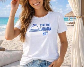 Camiseta Ring For Cabana Boy | Camiseta divertida de despedida de soltera en la playa | Camiseta de vacaciones en la piscina | Camiseta de fiesta en la playa para viaje de chicas