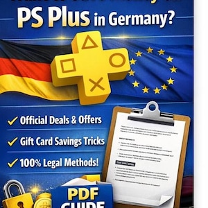 Könnte beinhalten: Werbung für PS Plus-Sparmöglichkeiten in Deutschland. Das Bild zeigt die deutsche und EU-Flagge, ein gelbes PlayStation-Symbol und einen Klemmbrett. Der Text hebt offizielle Angebote, Geschenkkarteneinsparungen und legale Methoden hervor.