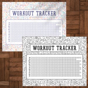 May include: Two workout trackers with the text "WORKOUT TRACKER". One tracker has a colorful background with exercise-related icons, while the other is black and white. Each tracker has a grid for tracking progress.