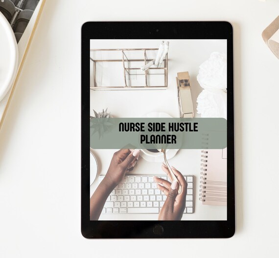 Nurse Side Hustle Planner | Income Tracker, Business Ideas, Shift Balance, Budget & Goals | Printable PDF | Digital Download Journal