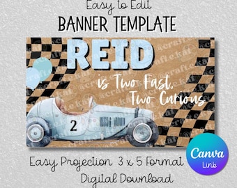 Two Fast Two Curious Birthday Banner Template - Canva, Racing Theme (Digital Download)