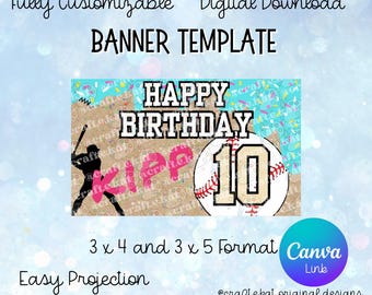 May include: A digital banner template with the text "HAPPY BIRTHDAY" and a baseball theme. The design includes a baseball, a silhouette of a batter, and the number 10. The banner is fully customizable and available as a digital download.