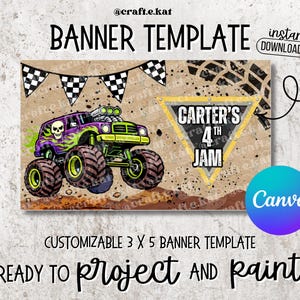 May include: A customizable banner template featuring a monster truck design. The banner includes the text "Carter's 4th Jam" and is ready to project and paint. The design incorporates a skull and flames on the truck.