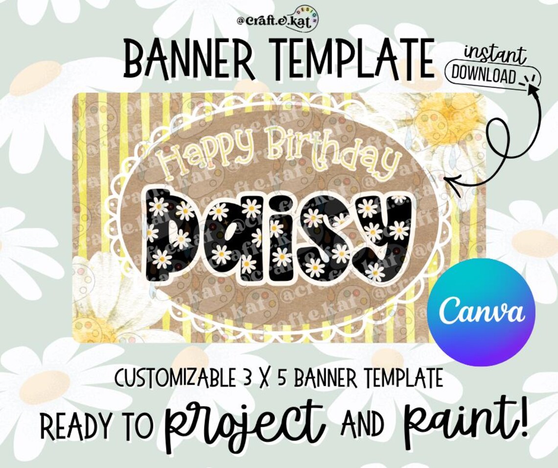 Daisy Happy Birthday Banner Template – Customizable Project & Paint ...