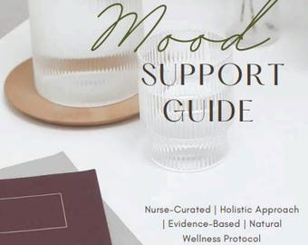 Holistic Mood Support Guide: Emotional Balance & Wellbeing (Digital Download PDF)