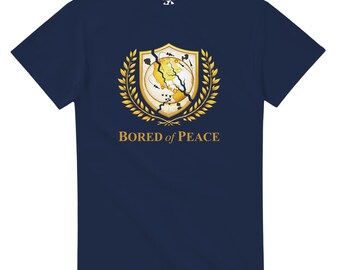 Bored of Peace Graphic T-Shirt - Funny Sarcastic Tee