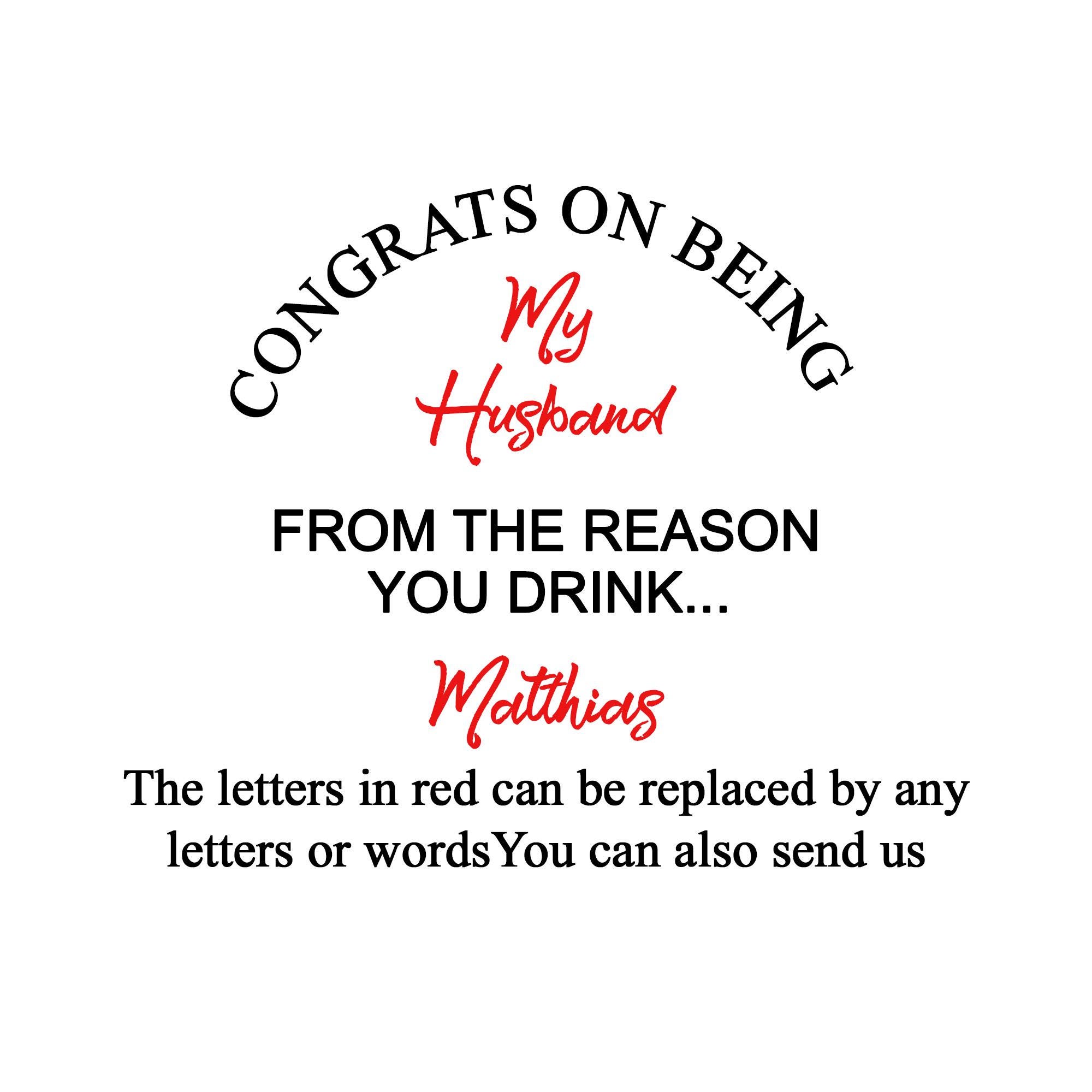 Congrat On Being My Husband, Custom Whiskey Glasses For Husband, Gift