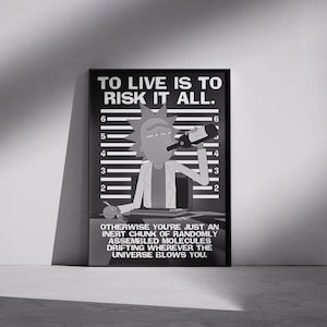 Rick and Morty Poster, &quot;To Live Is To Risk It All&quot;, Rick Sanchez Wall Art, Sci-Fi Cartoon Decor, Geek Room Gift, Unframed