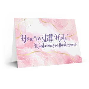 Funny Floral Greeting Cards - You're Still Not... Perfect for Birthdays, Celebrations, Thank You Notes, Encouragement, Friendship