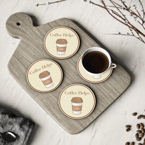 Coffee Helps Coasters, Cute Drink Coaster Sets, house warming gifts, Home Decor, Kitchen Accessories
