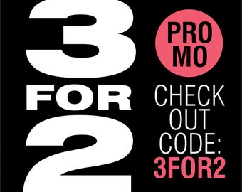 PROMOTION 3 for 2 Coupon Code | Use the Code at Checkout Page
