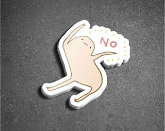 Honest Blob Says No Glossy Vinyl Sticker - Nope Outdoor Bumper Scrapbook Journal
