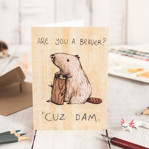 Are You a Beaver Cuz Dam Card