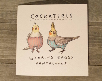 Cockatiels dragen Baggy Pantaloons Card