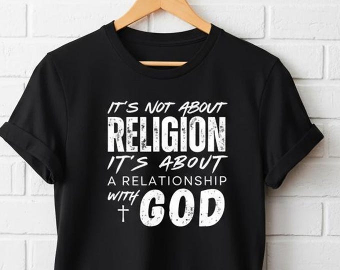 Relationship with God T-Shirt | Christian Minimalist Tee
