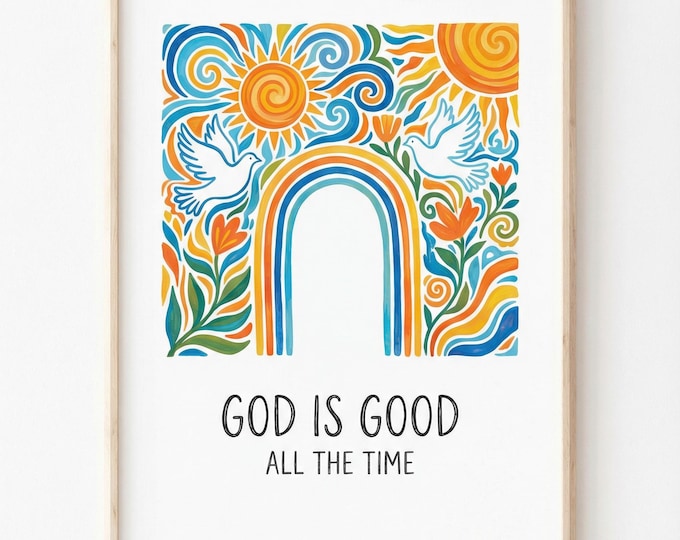 God is Good All the Time Print, Colorful Hippie Scripture Poster (Digital Download)